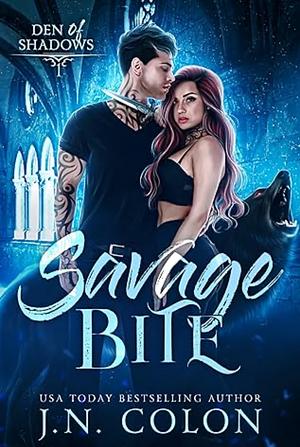 Savage Bite by J.N. Colon