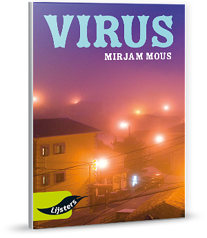 Virus by Mirjam Mous