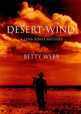 Desert Wind by Betty Webb