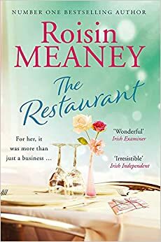 The Restaurant: The stunning new novel by Roisin Meaney