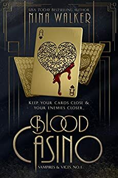 Blood Casino by Nina Walker