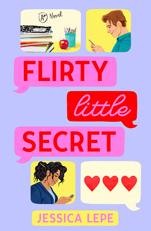 Flirty Little Secret by Jessica Lepe