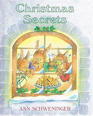 Christmas Secrets by Ann Schweninger