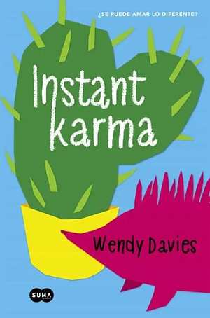 Instant Karma by Wendy Davies