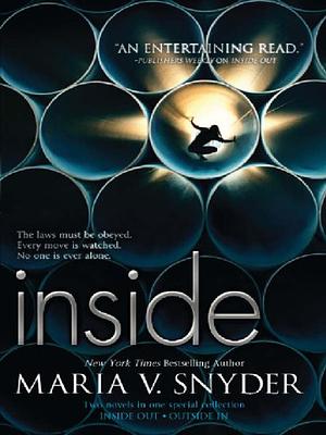 Inside: An Anthology by Maria V. Snyder, Maria V. Snyder