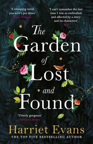 The Garden of Lost and Found by Harriet Evans