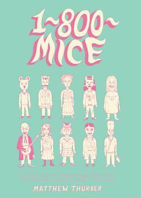1-800-MICE by Brian Belott, Matthew Thurber