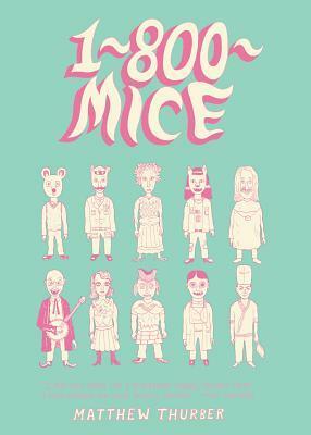 1-800-MICE by Brian Belott, Matthew Thurber