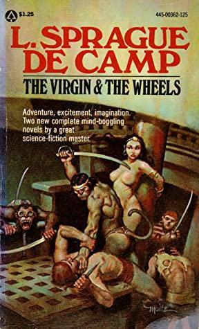 The Virgin & the Wheels by L. Sprague de Camp