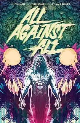 All Against All by Caspar Wijngaard, Alex Paknadel