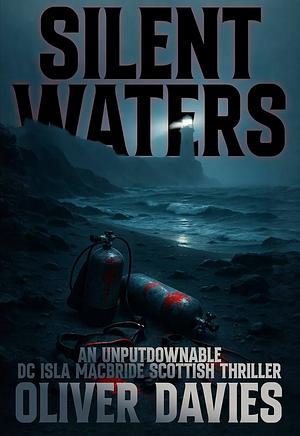 Silent Waters by Oliver Davies