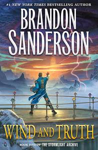 Wind and Truth by Brandon Sanderson