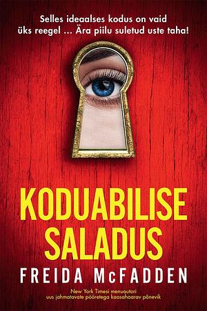 Koduabilise saladus by Freida McFadden