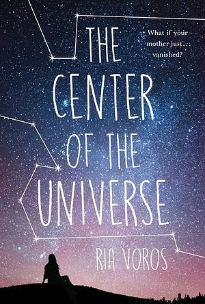 The center of my universe  by Ria Voros