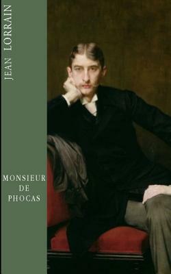 Monsieur de Phocas by Jean Lorrain
