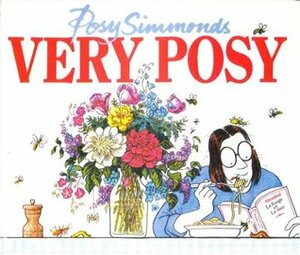 Very Posy by Posy Simmonds