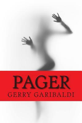 Pager by Gerry Garibaldi
