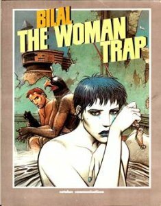 The Woman Trap by Enki Bilal