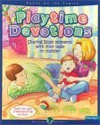 Playtime Devotions (Heritage Builders (Standard)) by Christine Harder Tangvald