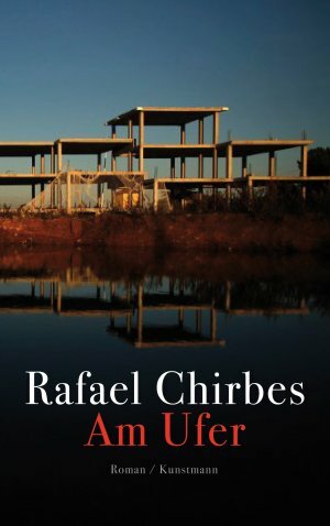 Am Ufer by Rafael Chirbes