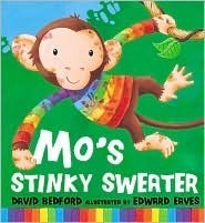 Mo's Stinky Sweater by David Bedford, Edward Eaves