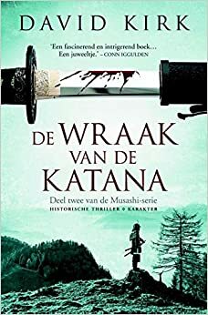 De wraak van de kantana by David Kirk