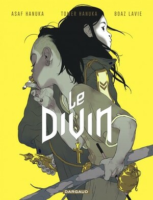 Le divin by Boaz Lavie, Asaf Hanuka, Tomer Hanuka