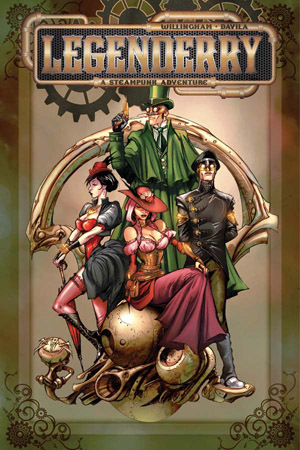 Legenderry: A Steampunk Adventure by Johnny Desjardins, Bill Willingham, Sergio Fernandez Davila