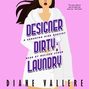 Designer Dirty Laundry by Diane Vallere