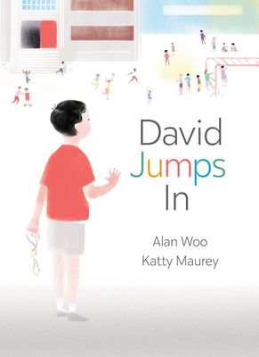 David Jumps In by Alan Woo, Katty Maurey