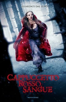 Cappuccetto rosso sangue by Sarah Blakley-Cartwright