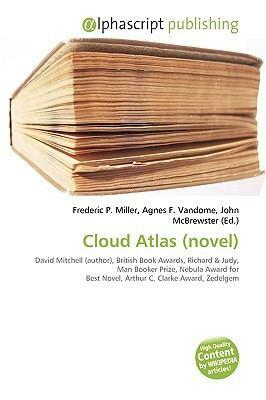 Cloud Atlas by Agnes F. Vandome, Frederic P. Miller, John McBrewster