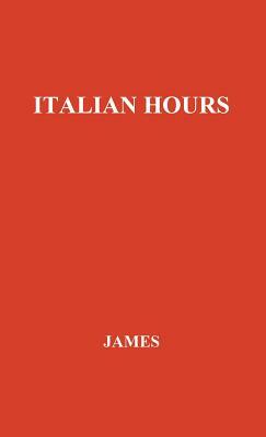 Italian Hours by Henry James