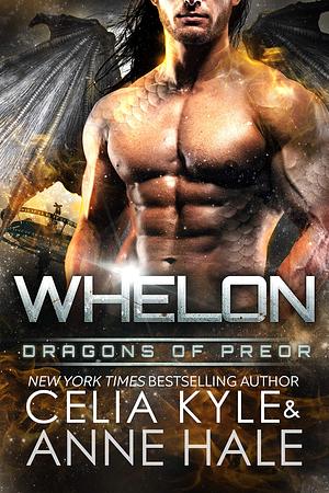 Whelon by Celia Kyle, Anne Hale