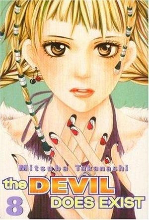 The Devil Does Exist, Volume 8 by Michael Niyama, Michael Niyama