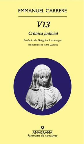 V13: Crónica judicial by Emmanuel Carrère