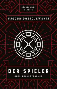 Der Spieler by Alexander Nitzberg, Fyodor Dostoevsky
