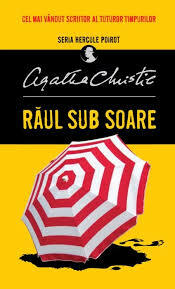 Răul sub soare by Agatha Christie