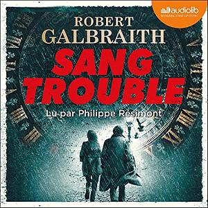 Sang trouble by Robert Galbraith