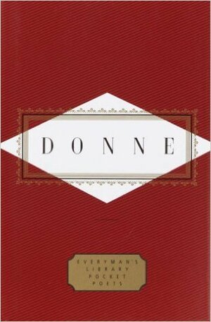Donne: Poems and Prose (Everyman's Library Pocket Poets) by John Donne