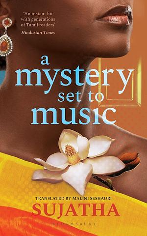 A Mystery Set To Music by Sujatha