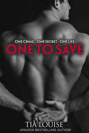 One to Save by Tia Louise
