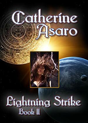 Lightning Strike: Book 2 by Catherine Asaro