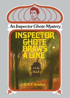 Inspector Ghote Draws a Line by H.R.F. Keating