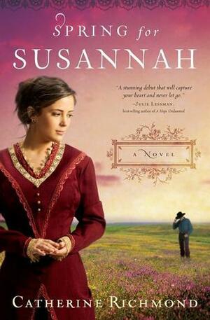 Spring for Susannah by Catherine Richmond