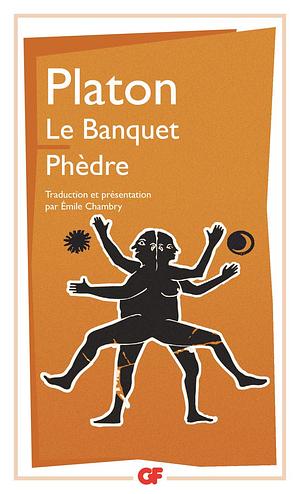 Le Banquet/Phèdre by Plato