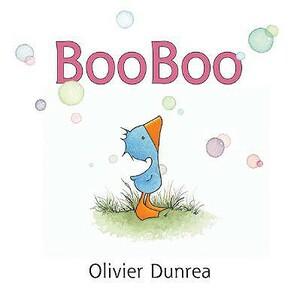 Booboo by Olivier Dunrea