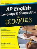 AP English Language and Composition For Dummies by Geraldine Woods