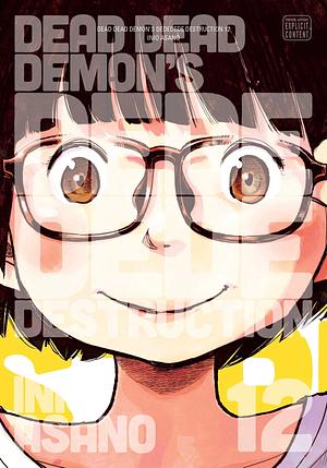 Dead Dead Demon's Dededede Destruction, Vol. 12 by Inio Asano