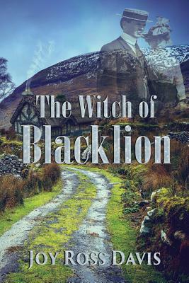 The Witch of Blacklion by Joy Ross Davis